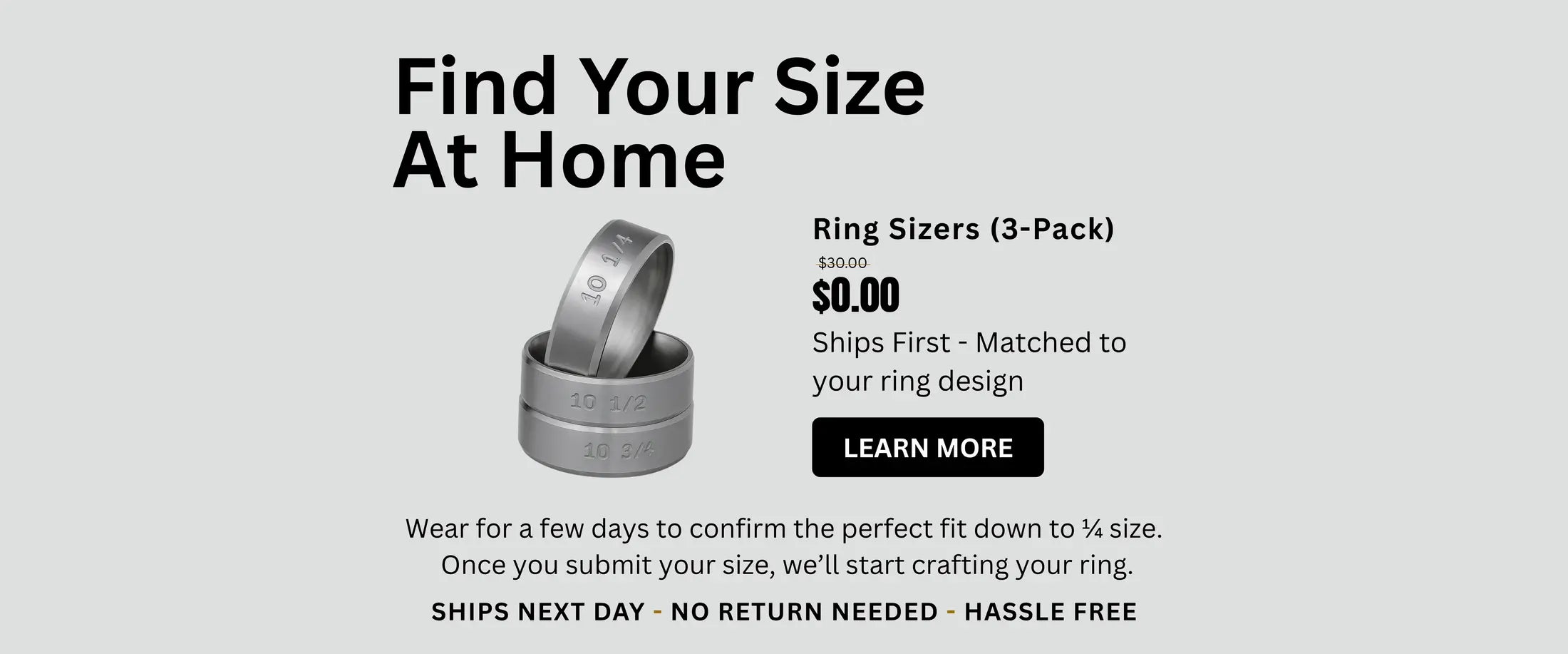 Find Your Ring Size at Home – Free 3-Pack Metal Ring Sizers with ¼ Size Increments | Test Fit Matched to Your Ring Design | Ships Next Day | No Return Needed | Hassle-Free