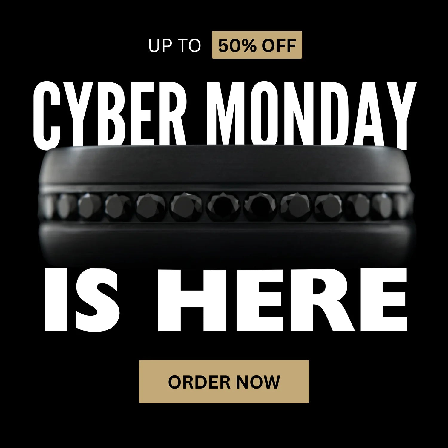 Black custom wedding ring with black diamonds displayed on a black background with the text “Cyber Monday Is Here – Up to 50% Off.”